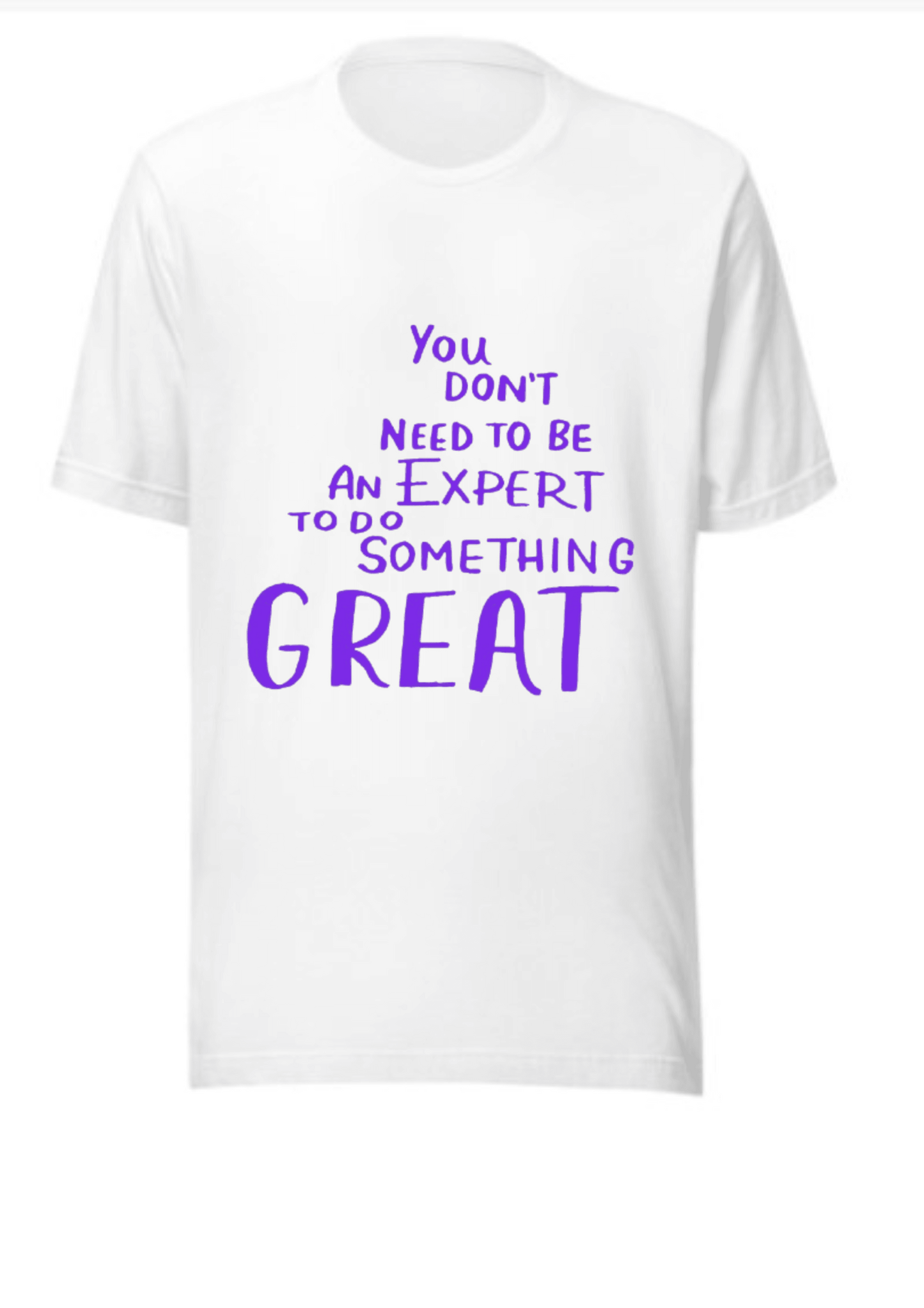 Motivational Quote T-Shirt - MOCKSTER